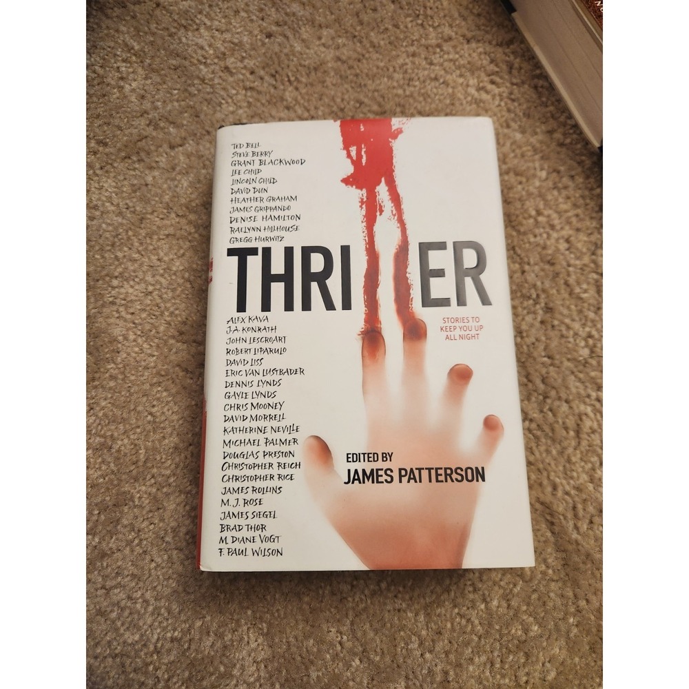 Thriller edited by James Patterson 2006, Hardcover SIGNED x 14